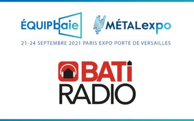 Bilan du salon ÉQUIPBAIE/MÉTALEXPO 2021