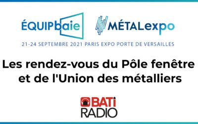 Les RDV du Pôle Fenêtre : Union des fabricants de menuiserie (UFME)