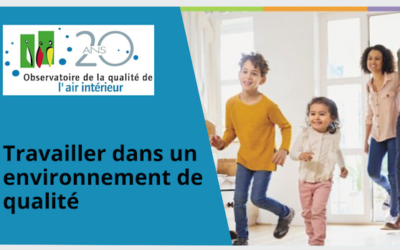 OQAI – Travailler dans un environnement de qualité