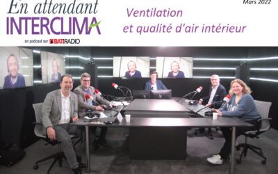 Interclima 2022 pour tout savoir sur la Qualité d’air intérieur !