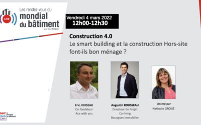 Le smart building et la construction Hors-site font il bon ménage ?