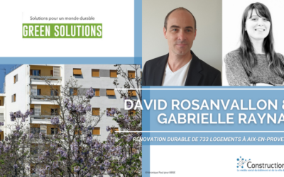 Aix-en-Provence : Réhabilitation de 733 logements, un projet d’équité bioclimatique