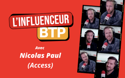 Comment trouver des marques partenaires ? – L’influenceur BTP #5 Nicolas Paul, Access.