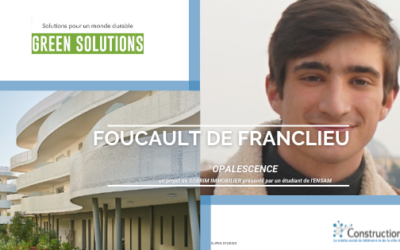 [Green Solution] Zoom sur le projet « Résidence OPALESCENCE »