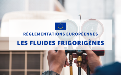 Fluides Frigorigènes Réglementation EU 