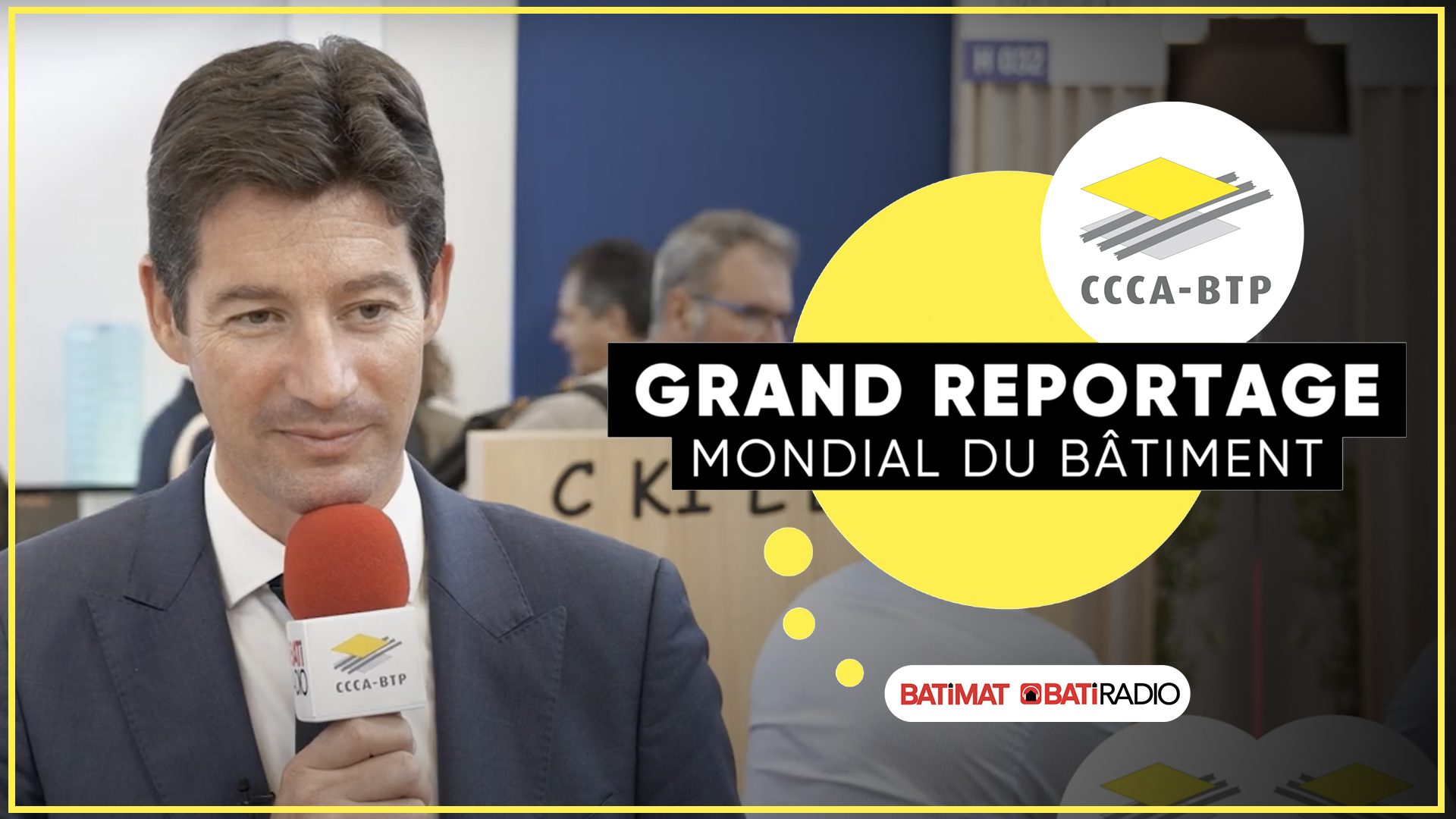 23.CCCA BTP À BATIMAT 2022 Interview De Christophe Possémé Président Du CCCA BTP Copie