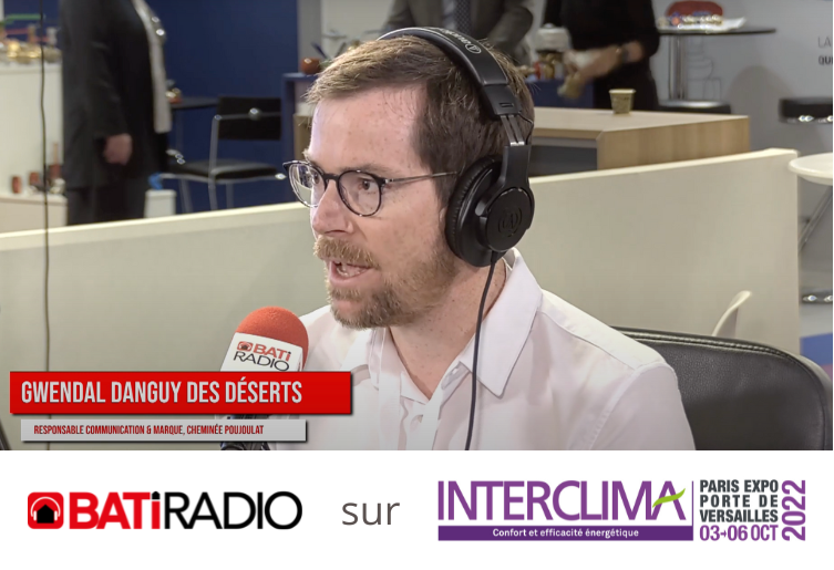 Interview De Gwendal DES DESERTS CHEMINÉES POUJOULAT.