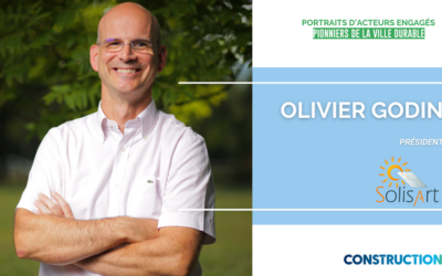 [Pionniers de la ville durable] Olivier Godin – Solisart, expert en chauffage solaire