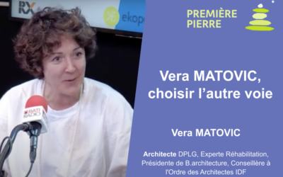 [Première pierre] Vera Matovic, choisir l’autre voie