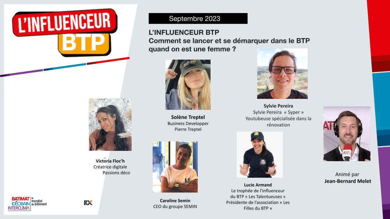 Influenceur BTP- épisode spécial Femmes dans le BTP 2 2809 Le Programme RDV MDB 09 09 22 Vignettes 2.pptx 3 1