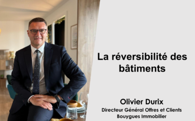 [Le Grand Invité] Olivier Durix : La réversibilité des bâtiments