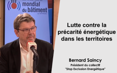 [Le Grand Invité] Bernard Saincy : Lutte contre la grande précarité énergétique dans les territoires